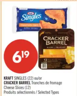 Pharmaprix KRAFT SINGLES (22) or CRACKER BARREL Cheese Slices (12) offer