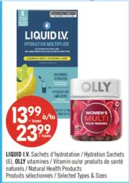 Pharmaprix LIQUID I.V. Hydration Sachets (6), OLLY Vitamin or Natural Health Products offer
