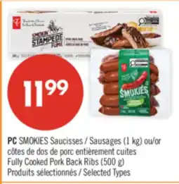 Pharmaprix PC SMOKIES Sausages (1 kg) or Fully Cooked Pork Back Ribs (500 g) offer