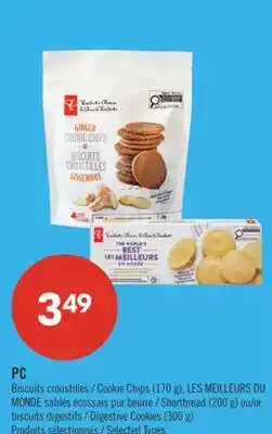 Pharmaprix PC Cookie Chips (170 g) Shortbread (200 g) or Digestive Cookies (300 g) offer