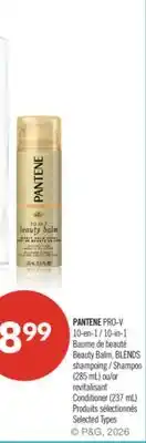 Pharmaprix PANTENE PRO-V 10-in-1 Beauty Balm, BLENDS Shampoo (285 mL) or Conditioner (237 mL) offer