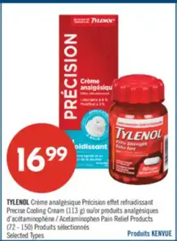 Pharmaprix TYLENOL Precise Cooling Cream (113 g) or Acetaminophen Pain Relief Products (72- 150) offer