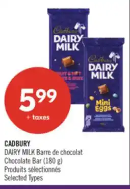 Pharmaprix CADBURY DAIRY MILK Chocolate Bar offer