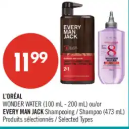 Pharmaprix L'ORÉAL WONDER WATER (100 mL - 200 mL) or EVERY MAN JACK Shampoo (473 mL) offer