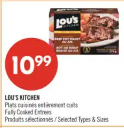 Pharmaprix LOU'S KITCHEN Fully Cooked Entrees offer