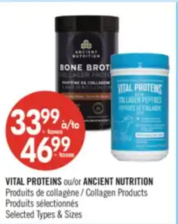 Pharmaprix VITAL PROTEINS or ANCIENT NUTRITION Collagen Products offer