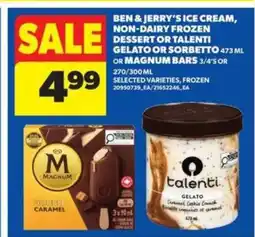 Real Canadian Superstore Ben & Jerry's Ice Cream, Talenti Gelato or Sorbetto, Magnum Bars offer