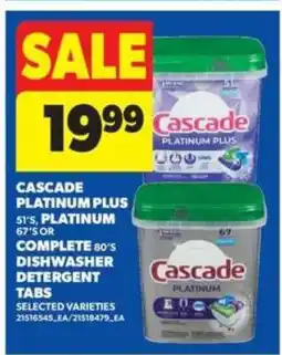 Real Canadian Superstore Cascade Platinum Plus Dishwasher Detergent Tabs offer