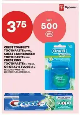 Real Canadian Superstore Crest Complete Toothpaste / Crest Stain Eraser Toothpaste / Crest Kids Toothpaste / Oral-B Floss offer