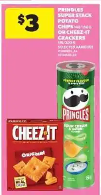 Real Canadian Superstore Pringles Super Stack Potato Chips or Cheez-It Crackers offer