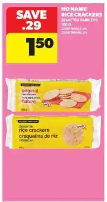 Real Canadian Superstore NO NAME RICE CRACKERS offer