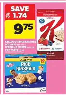 Real Canadian Superstore Kellogg's Rice Krispies Squares / Special K Crisps / Pop Tarts offer
