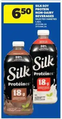 Real Canadian Superstore SILK SOY PROTEIN NON-DAIRY BEVERAGES offer
