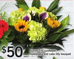 Loblaws Sunny Trio sunflower, hydrangea and calla lilly bouquet offer