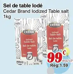 Marche C&T Cedar Brand Iodized Table Salt offer