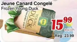 Marche C&T Frozen Young Duck offer