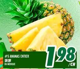 Marché Lian Tai 5 ANANAS ENTIER offer