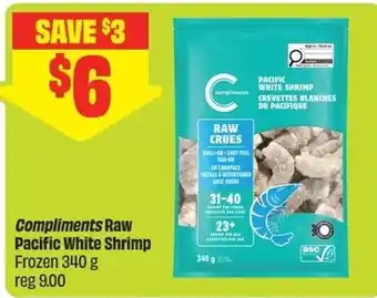 Compliments raw pacific white shrimp