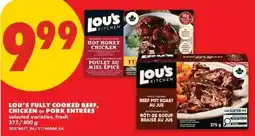 No Frills Lou's kitchen fully cooked beef, chicken or pork entrées offer