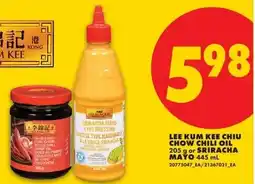 No Frills Lee kum kee chiu chow chili oil or sriracha mayo offer