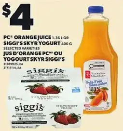 Independent Grocer Siggis orange juice and skyr yogurt offer