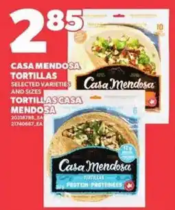 Independent Grocer Casa Mendosa tortillas selected varieties and sizes offer