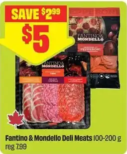 FreshCo Fantino & Mondello Deli Meats offer