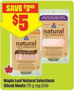 FreshCo Maple Leaf Natural Selections Sliced Meats offer