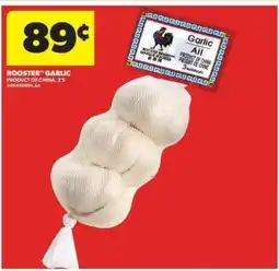 Real Canadian Superstore ROOSTER GARLIC offer