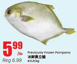 Btrust Supermarket Previously Frozen Pompano offer