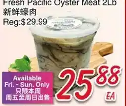 Foody Mart Fresh Pacific Oyster Meat 2Lb offer