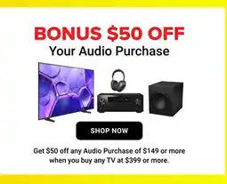 Visions Electronics BONUS $50 OFF Your Audio Purchase offer