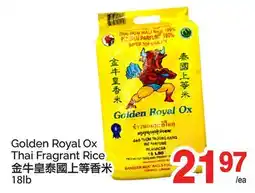 T&T Supermarket GOLDEN ROYAL OX THAI FRAGRANT RICE, 18LB offer