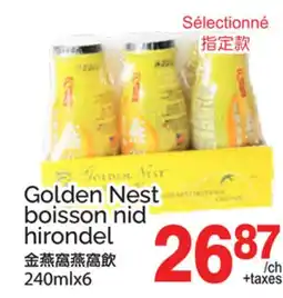 T&T Supermarket GOLDEN NEST BOISSON NID HIRONDEL, 240MLX6 offer