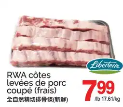 T&T Supermarket RWA CÔTES LEVÉES DE PORC COUPÉ offer