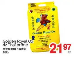 T&T Supermarket GOLDEN ROYAL OX RIZ THAÏ PRFMÉ, 18LB offer