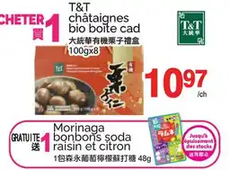T&T Supermarket T&T châtaignes bio boite cad offer