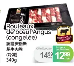 T&T Supermarket ROULEAUX DE BŒUF ANGUS offer