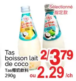 T&T Supermarket TAS BOISSON LAIT DE COCO offer