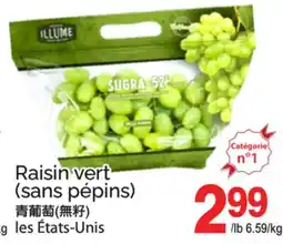 T&T Supermarket Raisin vert (sans pépins) offer