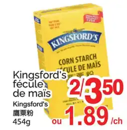 T&T Supermarket KINGSFORD'S FÉCULLE DE MAÏS offer