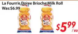 Ample Food Market La Fourn'e Doree Brioche Milk Roll offer