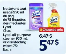 Walmart Lysol all-purpose cleaner or disinfecting wipes offer