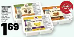 Metro Sunrise tofu dessert offer