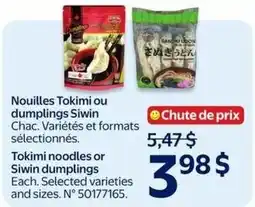 Walmart Tokimi noodles or Siwin dumplings offer