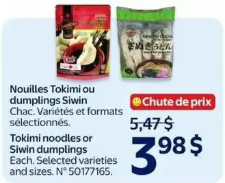 Walmart Tokimi noodles or Siwin dumplings offer