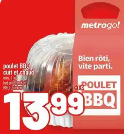 Metro metrogo! poulet bbq offer