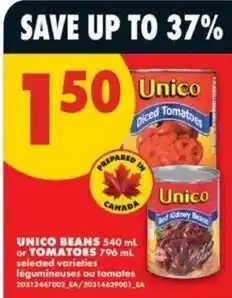 No Frills Unico beans or tomatoes offer