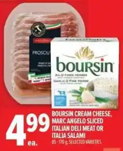 Metro Boursin cream cheese, marc angelo sliced italian deli meat or italia salami offer