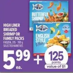 Metro High Liner breaded shrimp or family packs offer